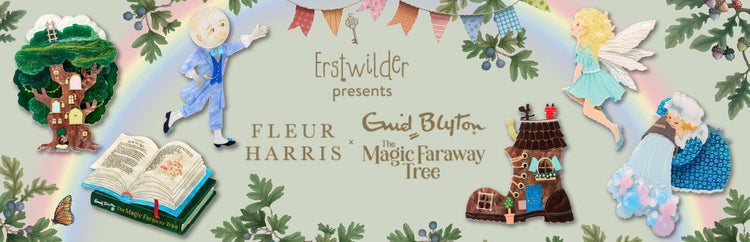 Erstwilder x Fleur Harris - The Magic Faraway Tree