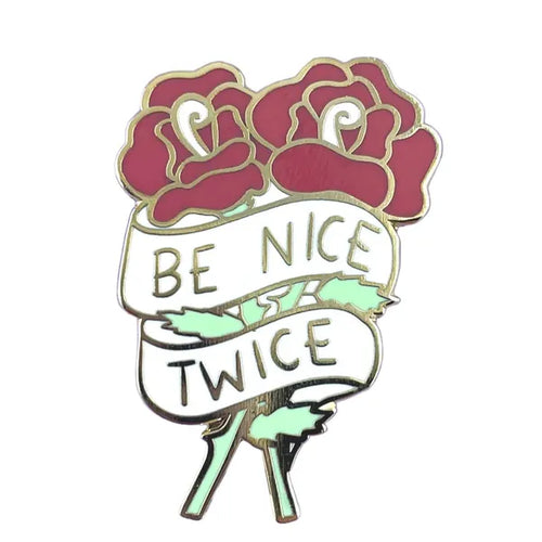 Jubly-Umph - Be Nice Twice Enamel Pin - 20th Century Artifacts