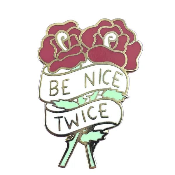 Jubly-Umph - Be Nice Twice Enamel Pin - 20th Century Artifacts