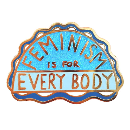 Jubly-Umph - Feminism is for Everybody Enamel Pin - 20th Century Artifacts