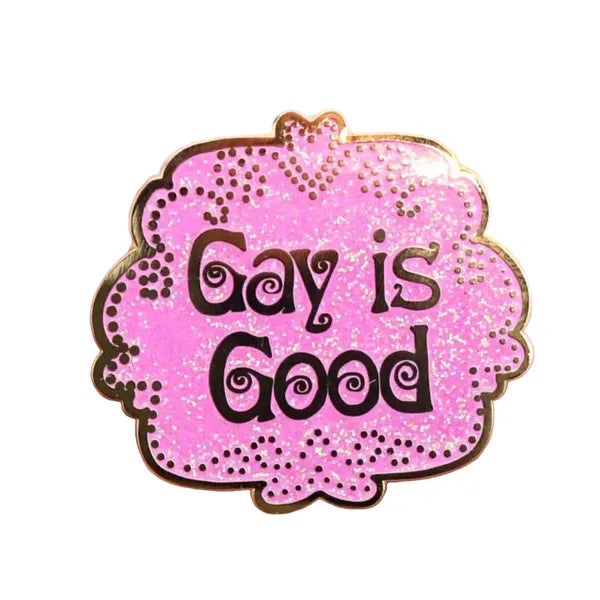 Jubly-Umph - Gay Is Good Enamel Pin - 20th Century Artifacts