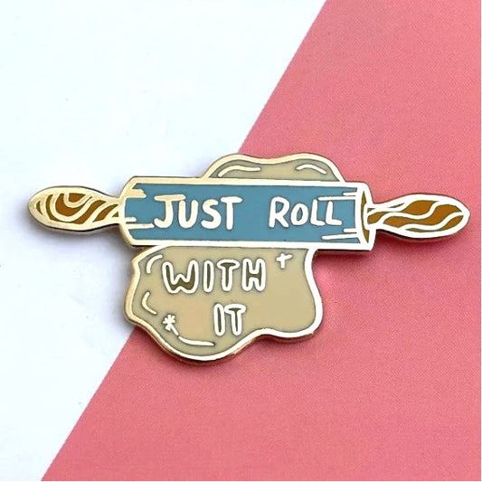 Jubly-Umph - Just Roll With It Enamel Pin - 20th Century Artifacts