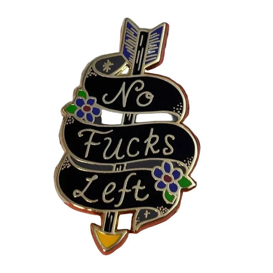 Jubly-Umph - No F*cks Left Enamel Pin - 20th Century Artifacts