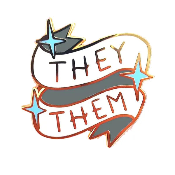 Jubly-Umph - Pronoun 'They/Them' Enamel Pin - 20th Century Artifacts