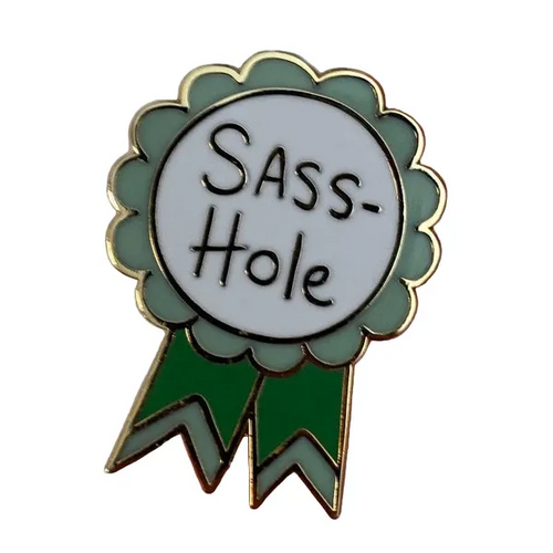 Jubly-Umph - Sass-Hole Award Enamel Pin - 20th Century Artifacts