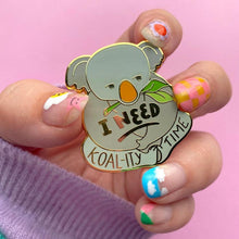 Load image into Gallery viewer, Erstwilder - Koal-ity Time Enamel Pin - 20th Century Artifacts