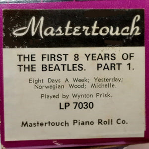 Pianola Roll - First 8 Years of the Beatles Part 1 - Mastertouch LP7030 - 20th Century Artifacts